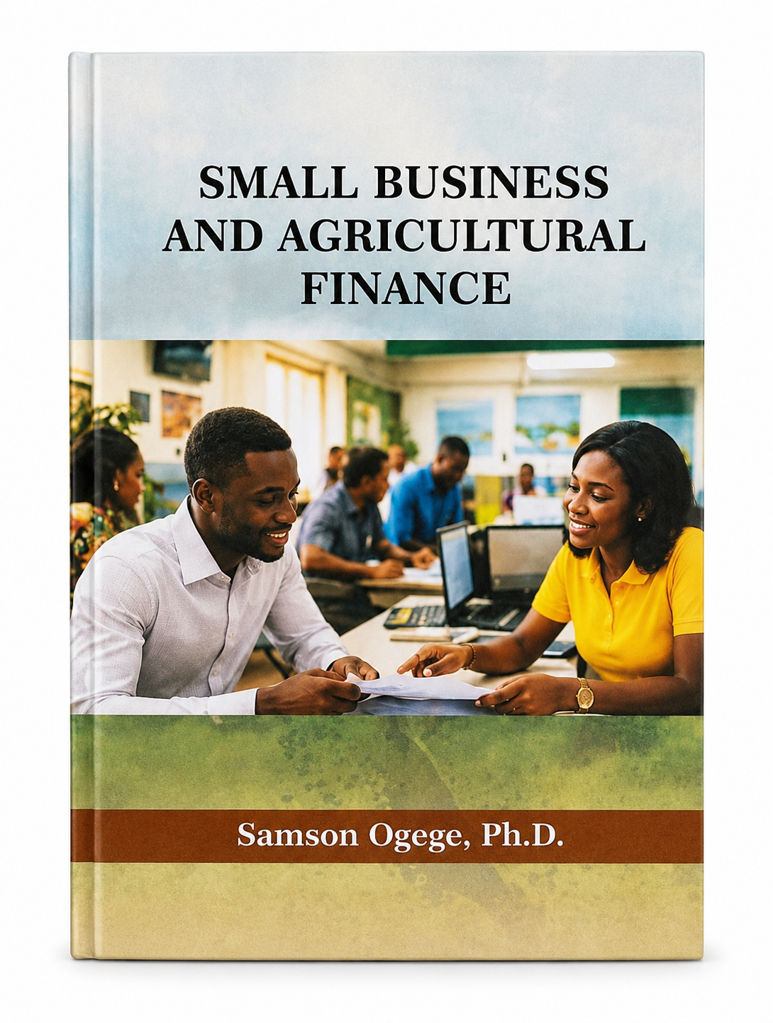 Small Business And Agriculture Finance